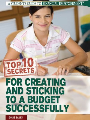 cover image of Top 10 Secrets for Creating and Sticking to a Budget Successfully
